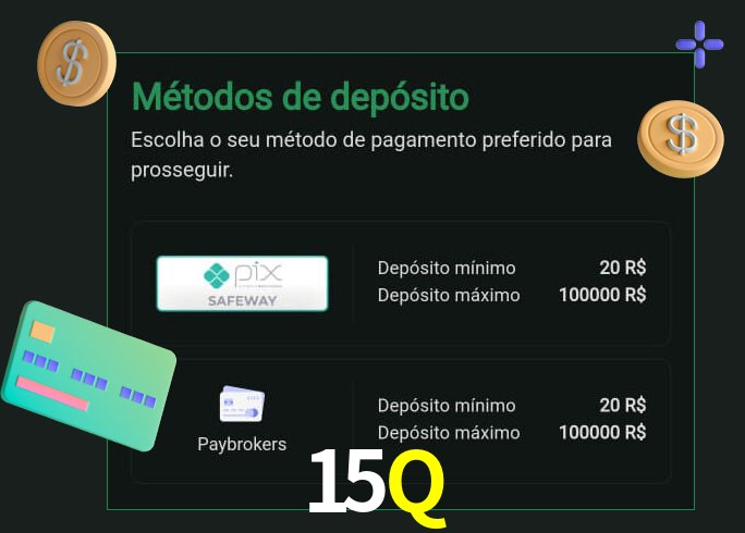 O cassino 15Q oferece uma grande variedade de métodos de pagamento