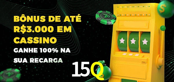 15Q melhor bônus de depósito